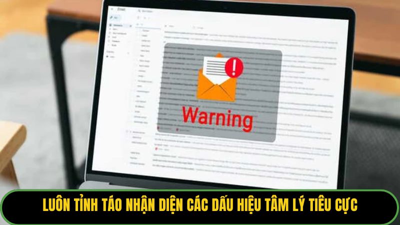 Chơi Game Có Trách Nhiệm Tại Man79: Kiểm Soát Thông Minh 3 Luôn tỉnh táo nhận diện các dấu hiệu tâm lý tiêu cực để đảm bảo an toàn.